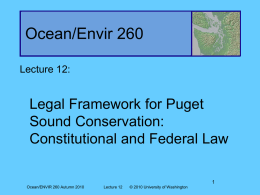 Lecture #12, Legal Framework for Puget Sound