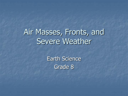 Air Masses, Fronts, and Severe Weather