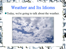 Weather and Its Idioms