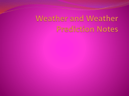 Weather and Weather Prediction Notes