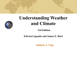 Understanding Weather and Climate Ch 6