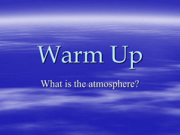 Why is the ATMOSPHERE important?