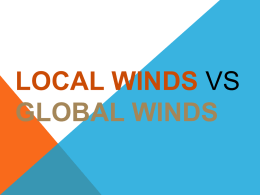 Local Winds vs Global Winds - Mr. Dalton
