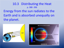 10.3 Distributing the Heat p. 388 -396