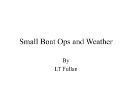 Small Boat Ops and Weather