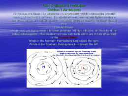 Unit 6 Chapter 21 Weather Section 1 Air Masses Air masses are