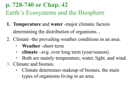 CHAPTER 42 Earth`s Ecosystems and the Biosphere