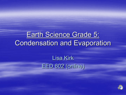 Earth Science: Condensation and Evaporation
