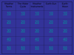 Weather/Earth/Sun Jeopardy