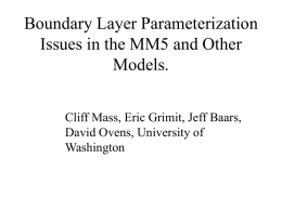 Boundary Layer Parameterization Issues in the MM5