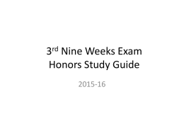 Honors 3rd 9 wks exam study guide