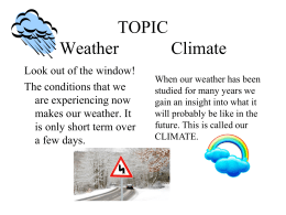 TOPIC weather / climate