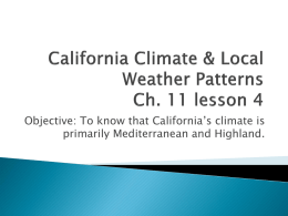 California Climate & Local Weather Patterns Ch. 11