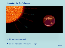 Impact of the Sun`s Energy
