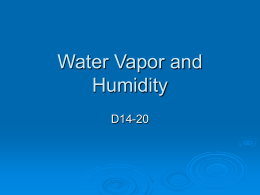 Water Vapor and Humidity