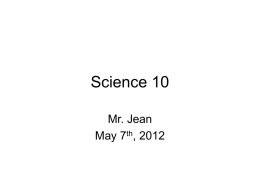 Notes/Science 10/May/May 7th, 2012