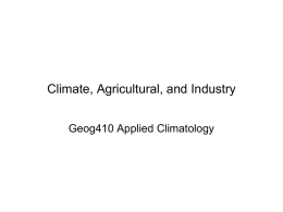 Climate, Agricultural, and Industry - Cal State LA