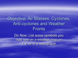 Objective: Air Masses and Weather Fronts