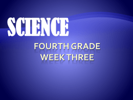 Fourth Grade Science Week 4x - JSES-PASS