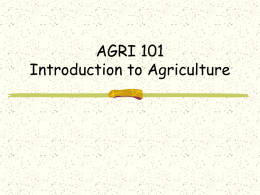 AGRI 101 Introduction to Agriculture