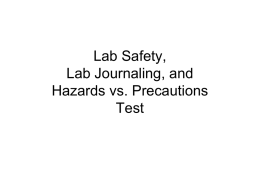 Lab Safety, Precautions and Hazards, Lab Journaling Summative