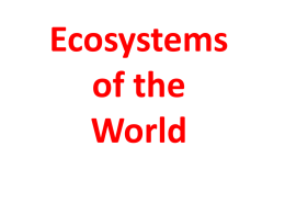 3202 Unit 3-3 Ecosystems of the World