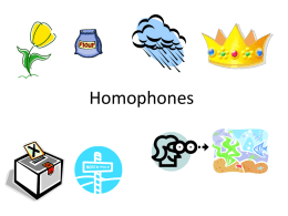 Homophones - Ms. Hall`s Wikispace!