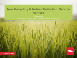 New Recycling & Refuse Collection Service Ashford Alison Sollis