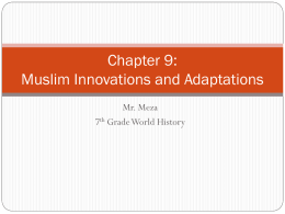 Chapter 9: Muslim Innovations and Adaptations
