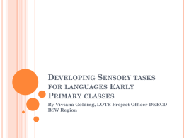 Developing Sensory tasks for the languages Primary class