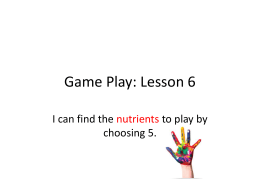 Game Play: Lesson 5 - Franklin County Public Schools