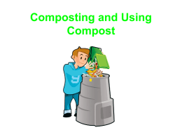 Composting and Using Compost