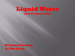 Liquid water and it’s properties