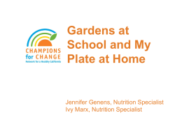Gardens at School and MyPlate at Home