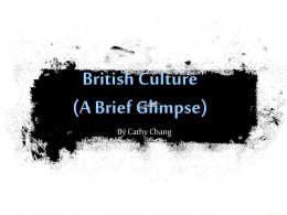 British Culture (A Brief Glimpse)