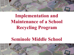 Implementation of Recycling Program