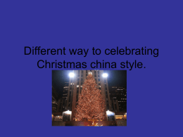 Different way to celabrating Christmas china style