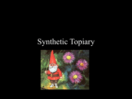 Synthetic Topiary
