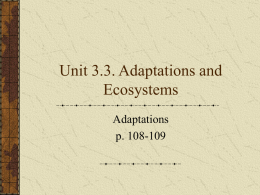 Slides 3.3 Ecosystems and Adaptations