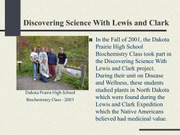 PowerPoint Presentation - Discovering Science With Lewis and Clark