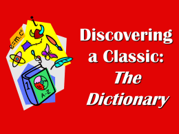 Discovering a Classic: The Dictionary