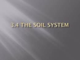 3.4 The Soil System