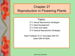 Mader 11 ch 27 Reproduction in Flowering Plants