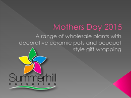 Mothers Day 2015 - Summerhill Nurseries Home