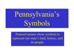 Pennsylvania`s Symbols - Pennsbury School District