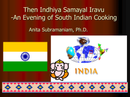 Then Indhiya Samayam Iravu -An evening of South Indian Cooking