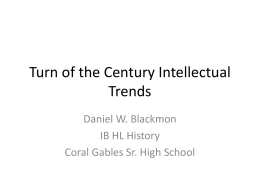 15 Turn of the Century Intellectual Trends
