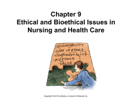 NUR 4837 Chapter 9 PowerPoint Ethical and