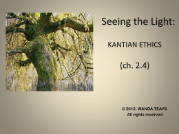 Set 6: Kantian Ethics