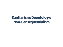 Kantianism/Deontology: Non
